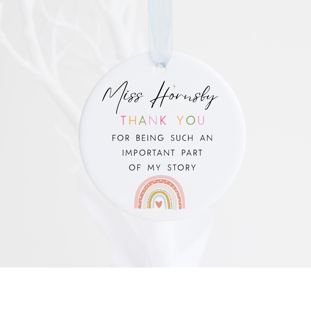 Personalised Teacher Hanging Ceramic Ornament | Thank You For Being Part Of My Story | End of School Year Gift | Thank You Teacher Classroom